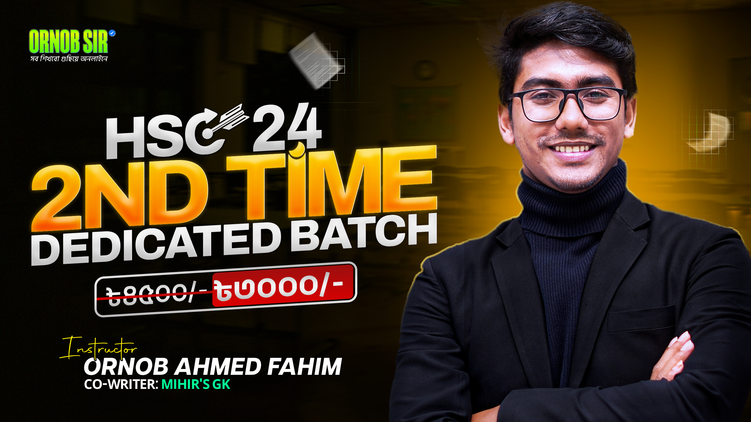 2nd Time Dedicated Batch 2025